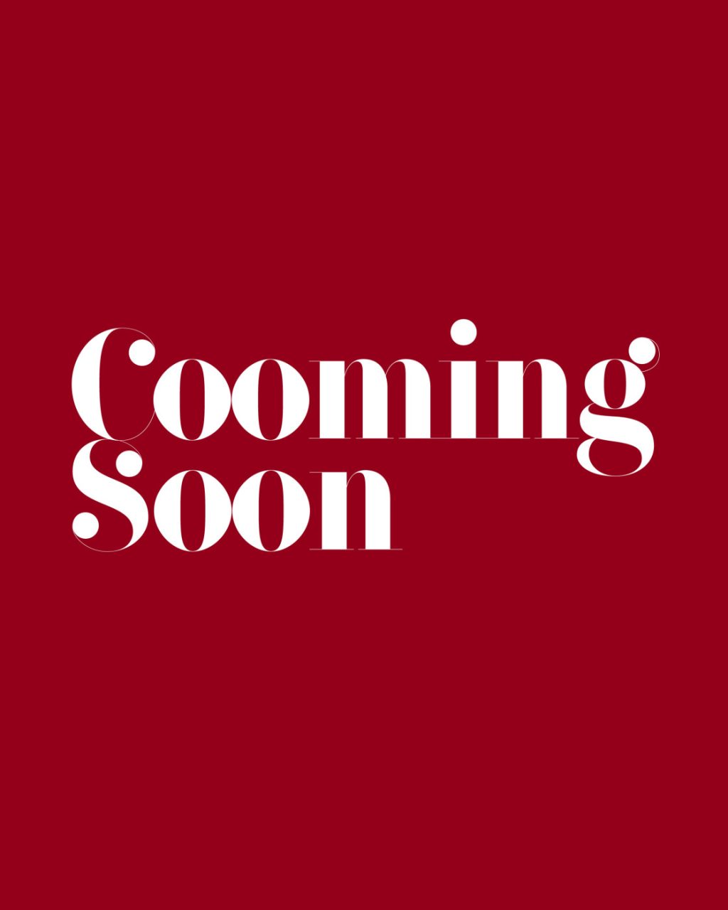 Cooming Soon